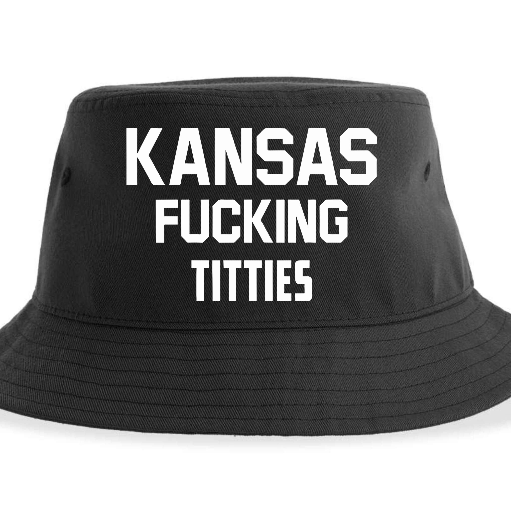 Kansas Fucking Titties Sustainable Bucket Hat