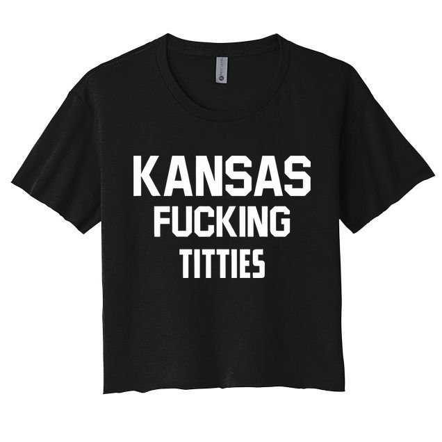 Kansas Fucking Titties Women's Crop Top Tee