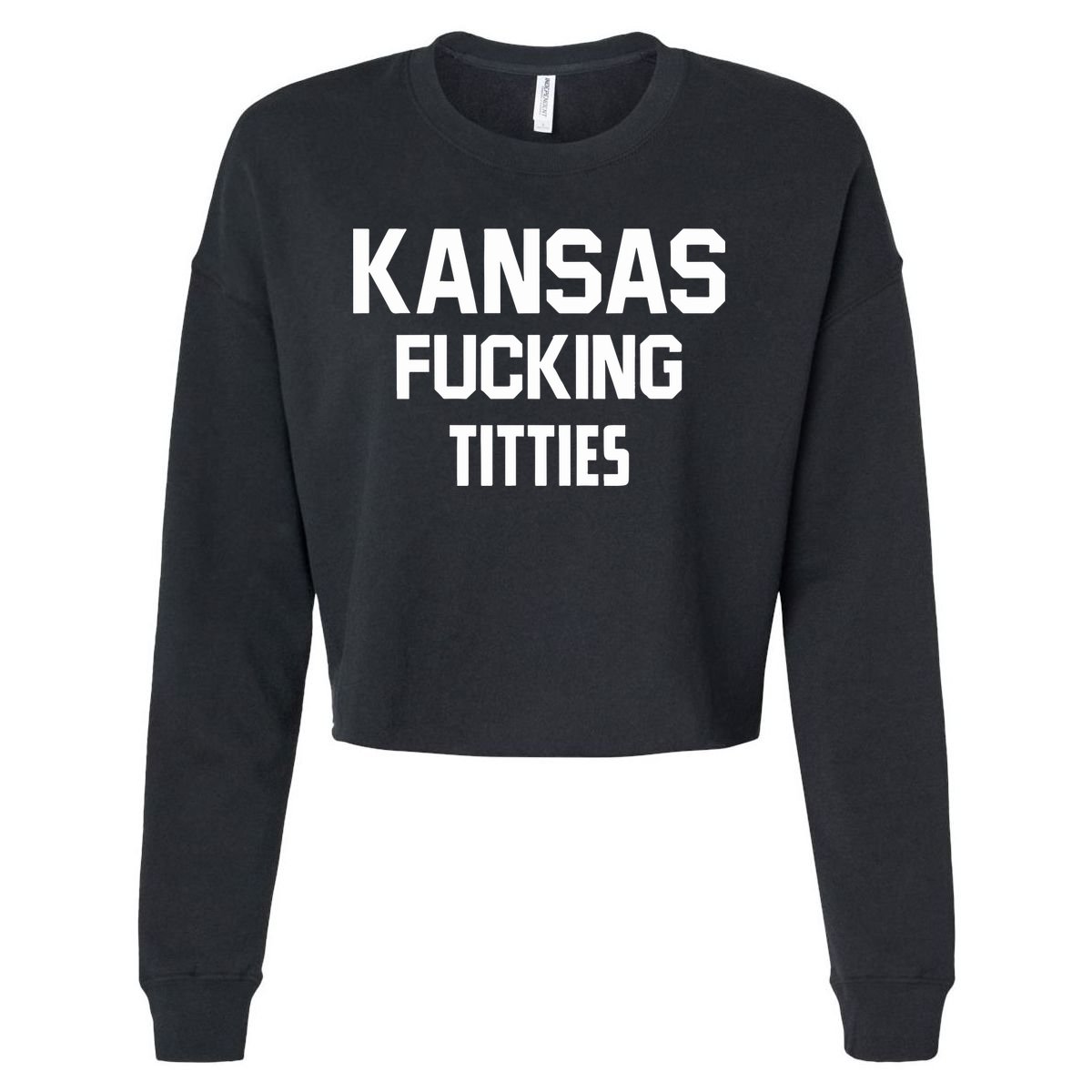 Kansas Fucking Titties Cropped Pullover Crew