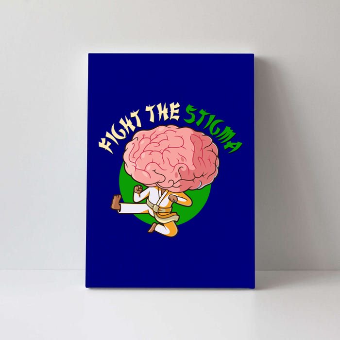 Karate Fight The Stigma Tal Health Awareness Gift Canvas