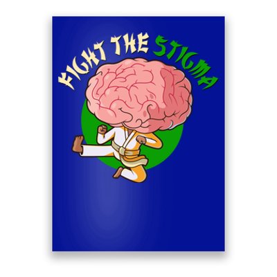 Karate Fight The Stigma Tal Health Awareness Gift Poster