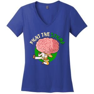 Karate Fight The Stigma Tal Health Awareness Gift Women's V-Neck T-Shirt