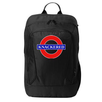 Knackered Funny Uk British Slang United Kingdom England City Backpack