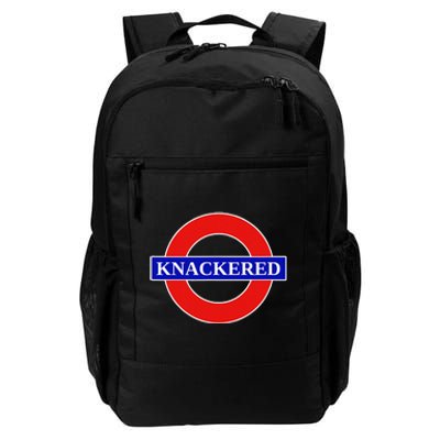 Knackered Funny Uk British Slang United Kingdom England Daily Commute Backpack