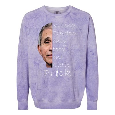 Killing Freedom Vaccine Dr Fauci Colorblast Crewneck Sweatshirt