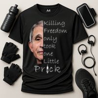 Killing Freedom Vaccine Dr Fauci Cooling Performance Crew T-Shirt