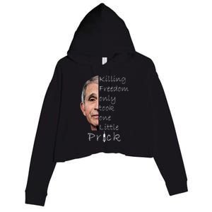 Killing Freedom Vaccine Dr Fauci Crop Fleece Hoodie