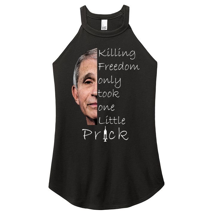 Killing Freedom Vaccine Dr Fauci Women's Perfect Tri Rocker Tank