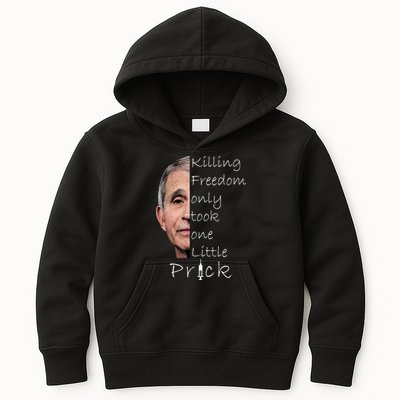 Killing Freedom Vaccine Dr Fauci Kids Hoodie