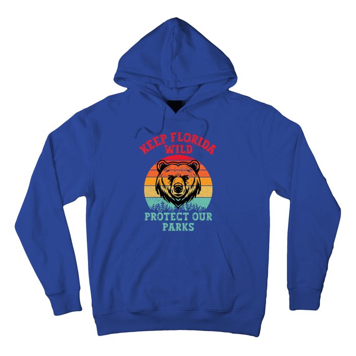 Keep Florida Wild Protect Our Parks Hoodie