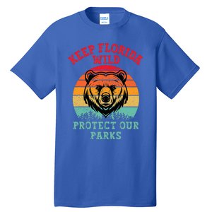 Keep Florida Wild Protect Our Parks Tall T-Shirt