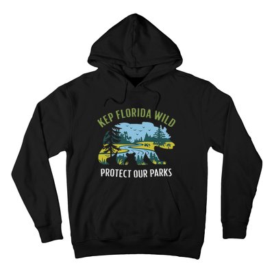 Keep Florida Wild Protect Our Parks Wildlife Graphic Hoodie