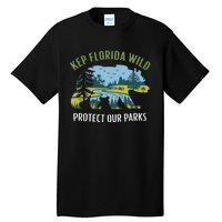 Keep Florida Wild Protect Our Parks Wildlife Graphic Tall T-Shirt