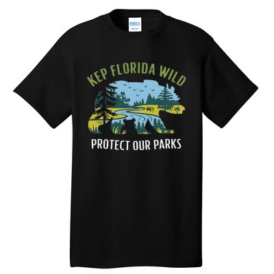 Keep Florida Wild Protect Our Parks Wildlife Graphic Tall T-Shirt