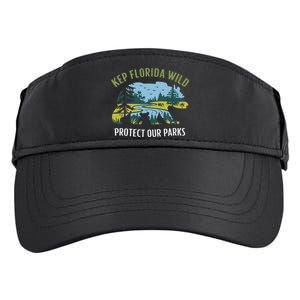 Keep Florida Wild Protect Our Parks Wildlife Graphic Adult Drive Performance Visor