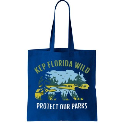 Keep Florida Wild Protect Our Parks Wildlife Tote Bag