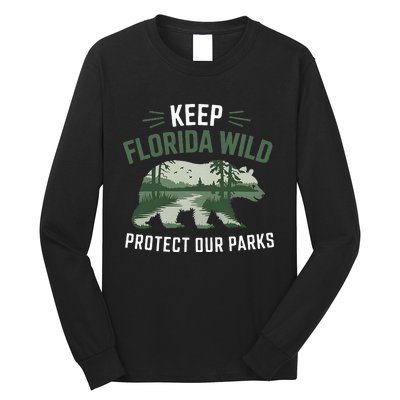 Keep Florida Wild Protect Our Parks Wildlife Long Sleeve Shirt