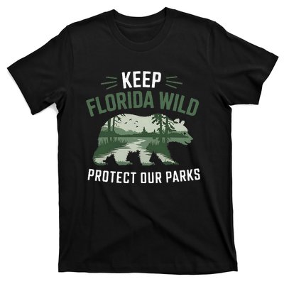 Keep Florida Wild Protect Our Parks Wildlife T-Shirt