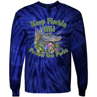 Keep Florida Wild Protect Florida Parks Tie-Dye Long Sleeve Shirt