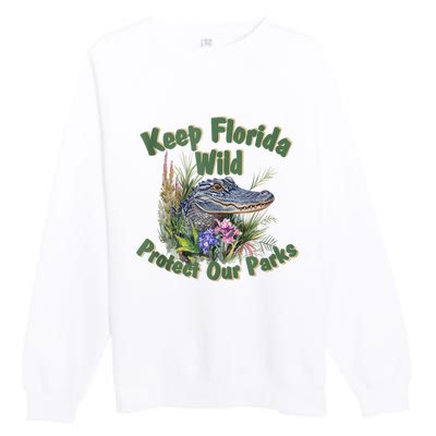 Keep Florida Wild Protect Florida Parks Premium Crewneck Sweatshirt