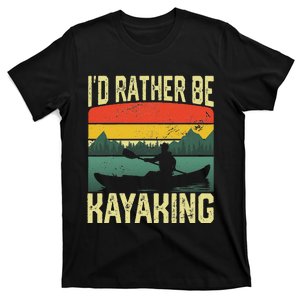 Kayak For Women Kayaking Kayaker Paddling Kayak T-Shirt