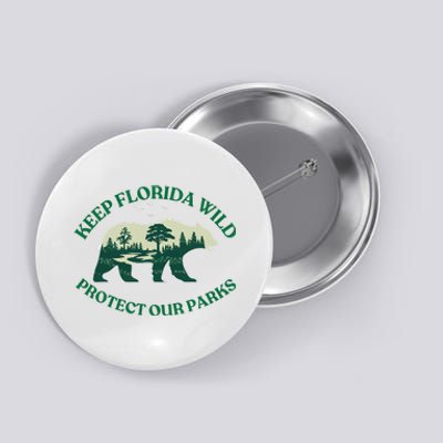 Keep Florida Wild Protect Our Parks Wildlife Graphic Button