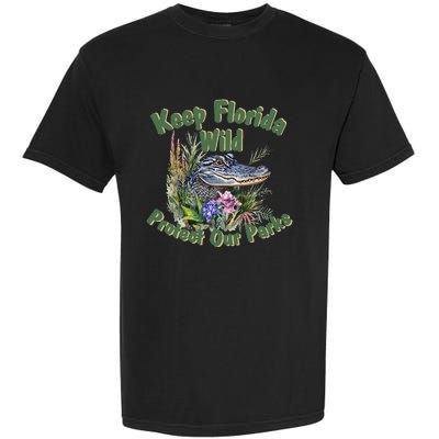 Keep Florida Wild Protect Florida Parks Garment-Dyed Heavyweight T-Shirt