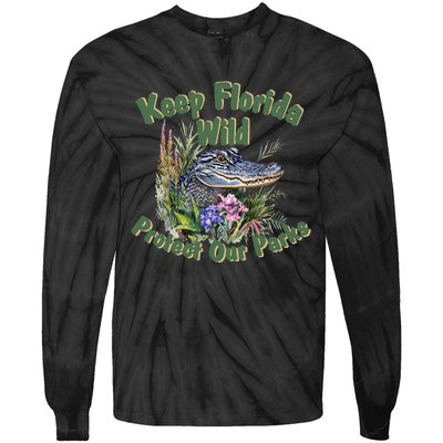 Keep Florida Wild Protect Florida Parks Tie-Dye Long Sleeve Shirt