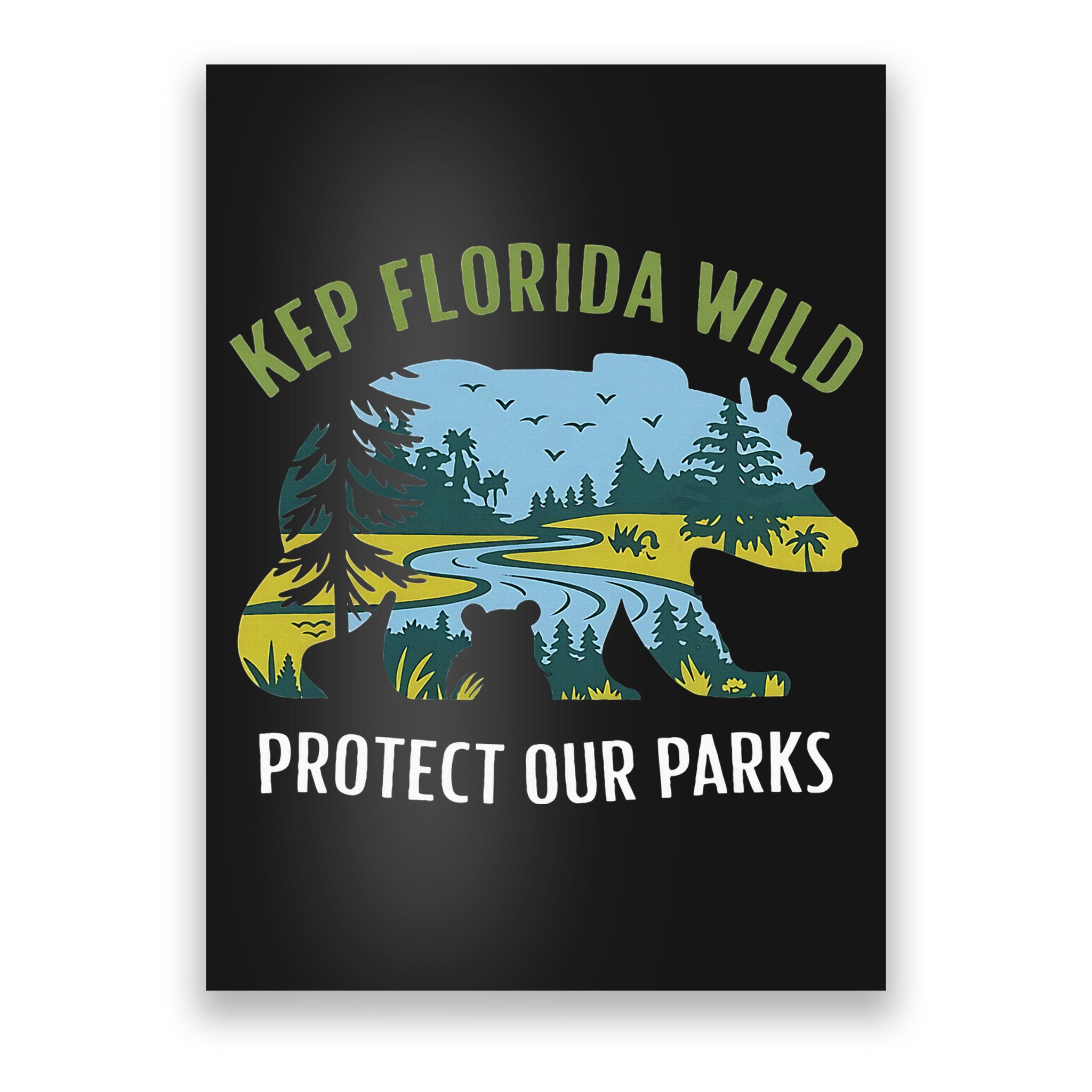Keep Florida Wild Protect Our Parks Wildlife Poster