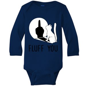 Kitten Fluff You You Fluffin Fluff You Cat Gift Baby Long Sleeve Bodysuit