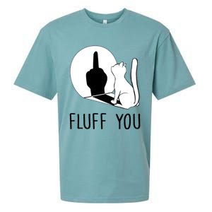 Kitten Fluff You You Fluffin Fluff You Cat Gift Sueded Cloud Jersey T-Shirt