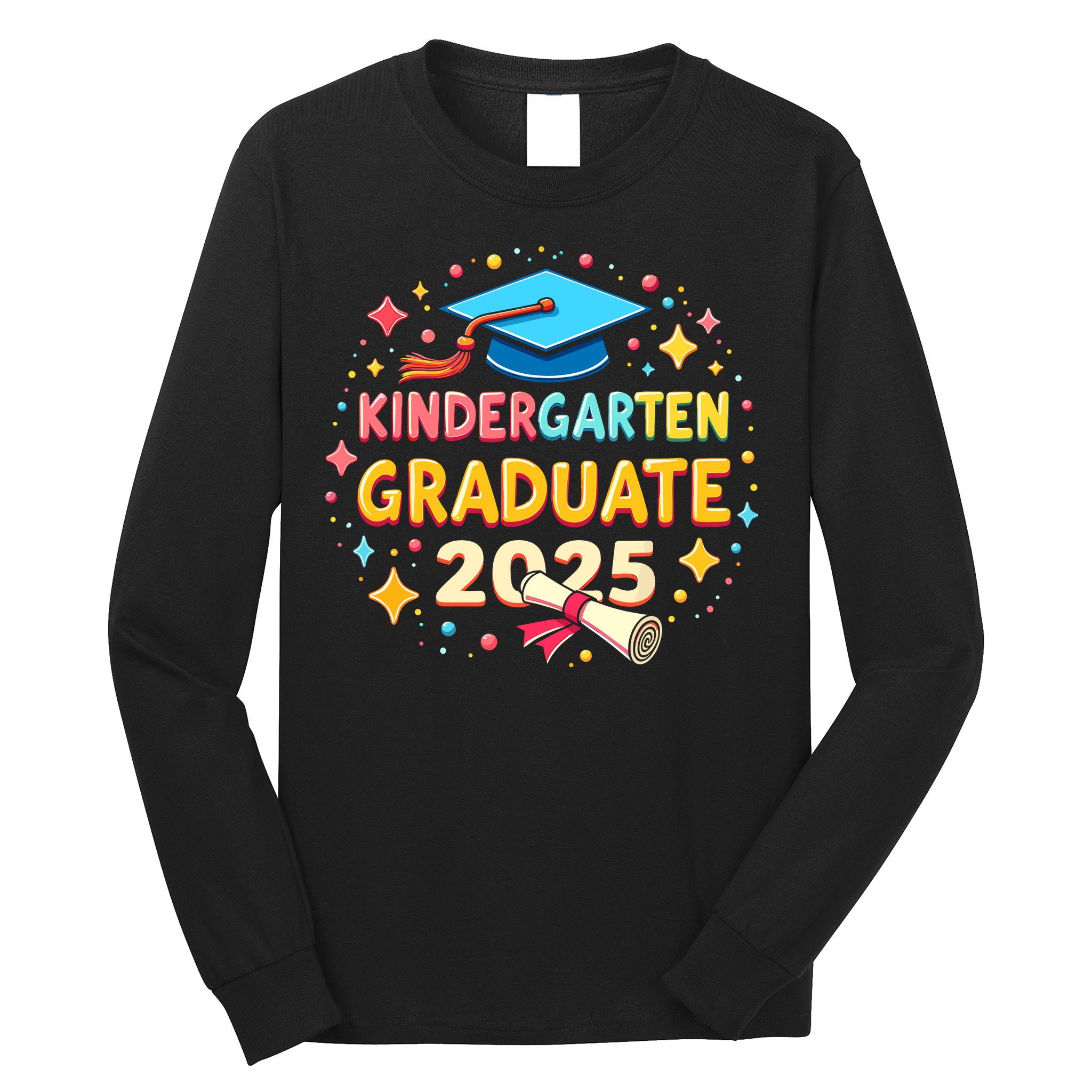 Kindergarten Graduation 2025 Graduate Long Sleeve Shirt