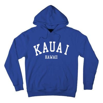 Kauai Gift Aloha Hawaii Tribe Beach Gift Tall Hoodie