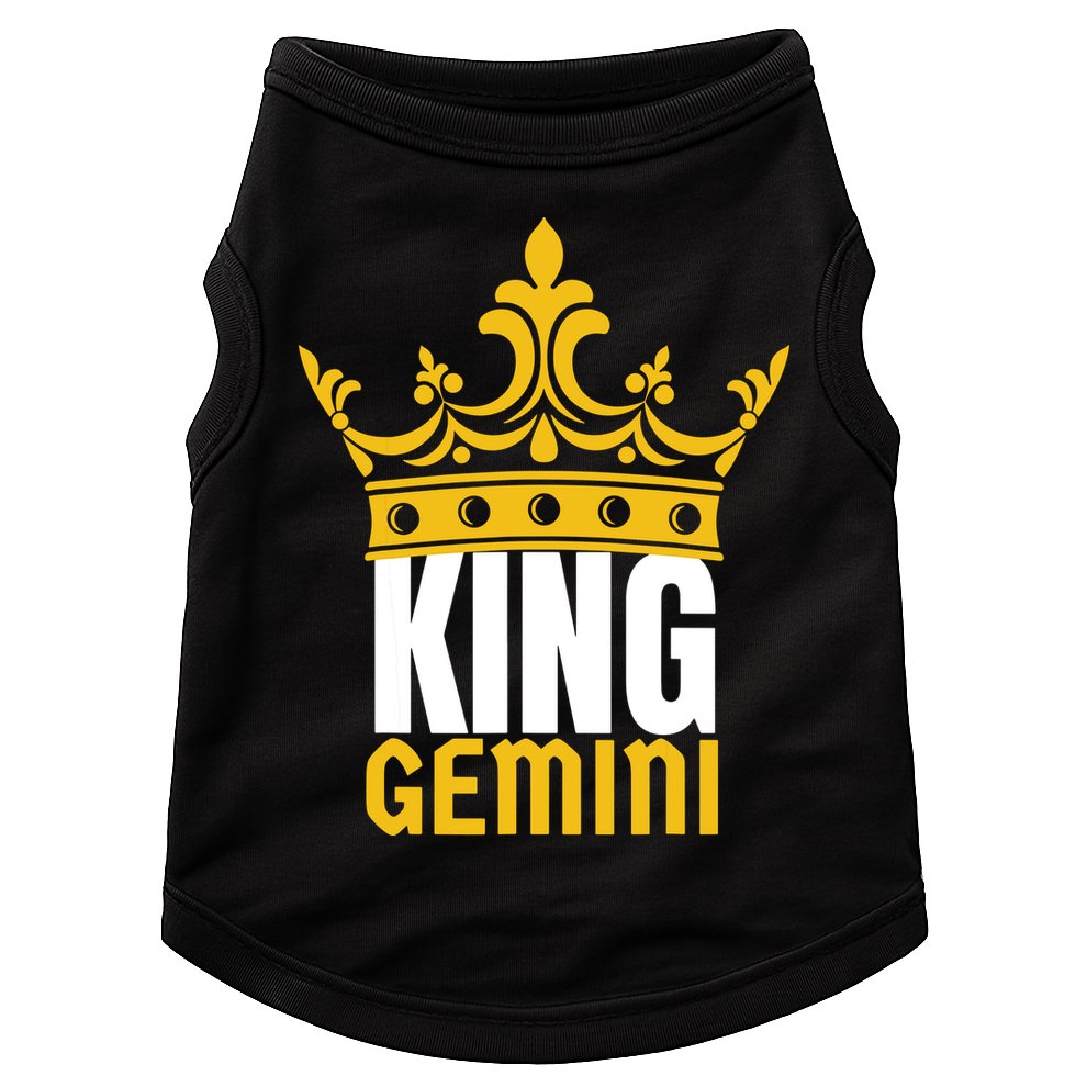 King Gemini Birthday Horoscope Zodiac Sign Astrology Doggie Tank