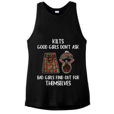 Kilts Good Don’T Ask Bad Find Out For Themselves Ladies PosiCharge Tri-Blend Wicking Tank