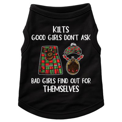 Kilts Good Don’T Ask Bad Find Out For Themselves Doggie Tank