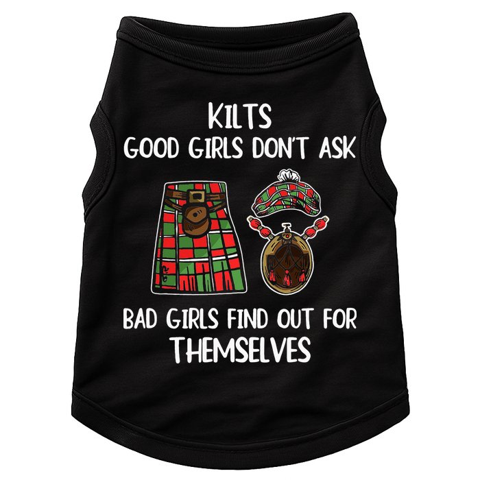 Kilts Good Don’T Ask Bad Find Out For Themselves Doggie Tank
