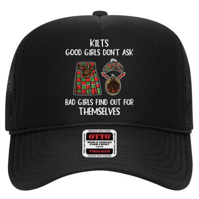 Kilts Good Don’T Ask Bad Find Out For Themselves High Crown Mesh Back Trucker Hat