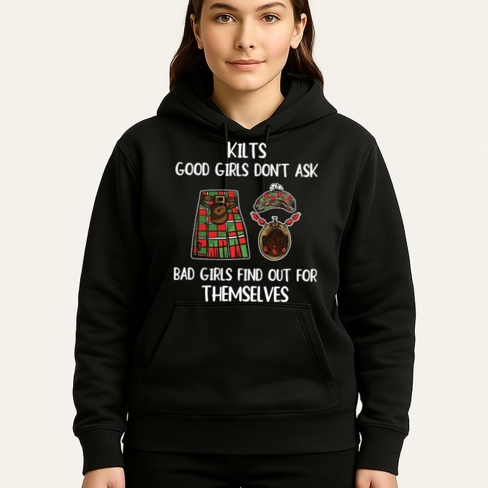 Kilts Good Don’T Ask Bad Find Out For Themselves Hoodie