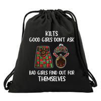 Kilts Good Don’T Ask Bad Find Out For Themselves Drawstring Bag