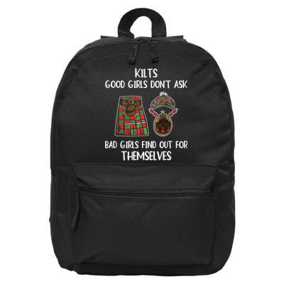 Kilts Good Don’T Ask Bad Find Out For Themselves 16 in Basic Backpack
