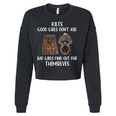 Kilts Good Don’T Ask Bad Find Out For Themselves Cropped Pullover Crew