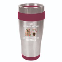 Kilts Good Don’T Ask Bad Find Out For Themselves 16oz Travel Tumbler
