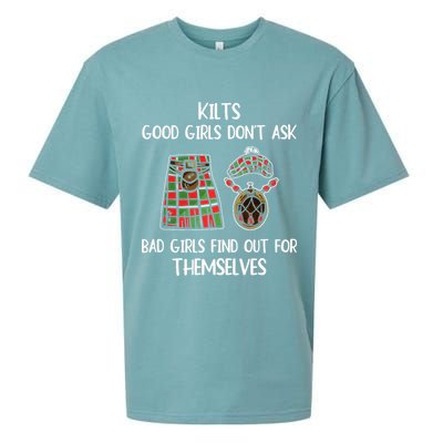 Kilts Good Don’T Ask Bad Find Out For Themselves Sueded Cloud Jersey T-Shirt