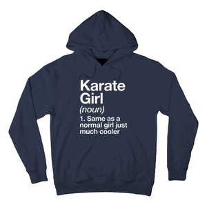 Karate Girl Definition Funny & Sassy Sports Martial Arts Hoodie