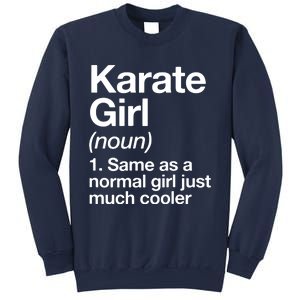 Karate Girl Definition Funny & Sassy Sports Martial Arts Sweatshirt