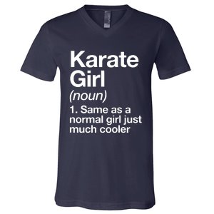 Karate Girl Definition Funny & Sassy Sports Martial Arts V-Neck T-Shirt