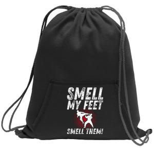 Karate Gifts Funny Smell Feet Karate Funny Sweatshirt Cinch Pack Bag