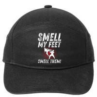 Karate Gifts Funny Smell Feet Karate Funny 7-Panel Snapback Hat