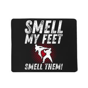 Karate Gifts Funny Smell Feet Karate Funny Mousepad